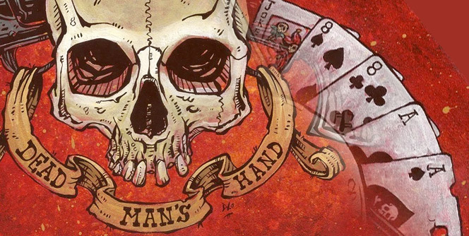 The Dead Man’s Hand